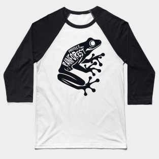 Dart frog - Protect the rainforest Baseball T-Shirt